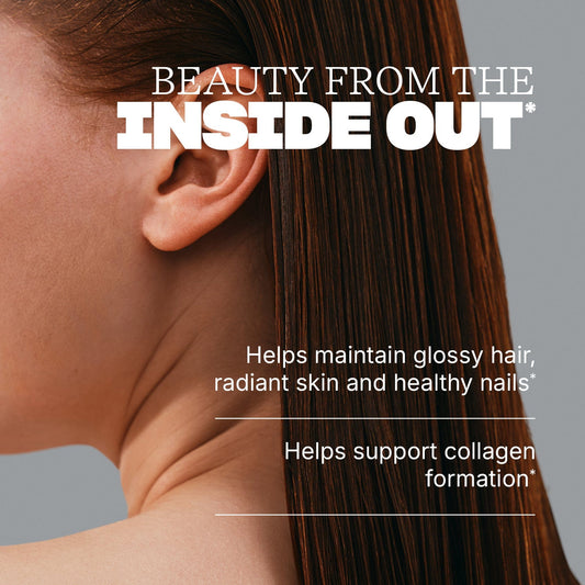Close-up of long hair with text reading ‘Beauty from the inside out,’ plus benefits: ‘Helps maintain glossy hair, radiant skin and healthy nails’ and ‘Helps support collagen formation.’
